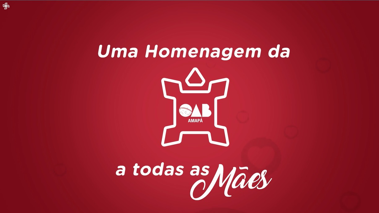 Homenagem da OAB-AP às mães