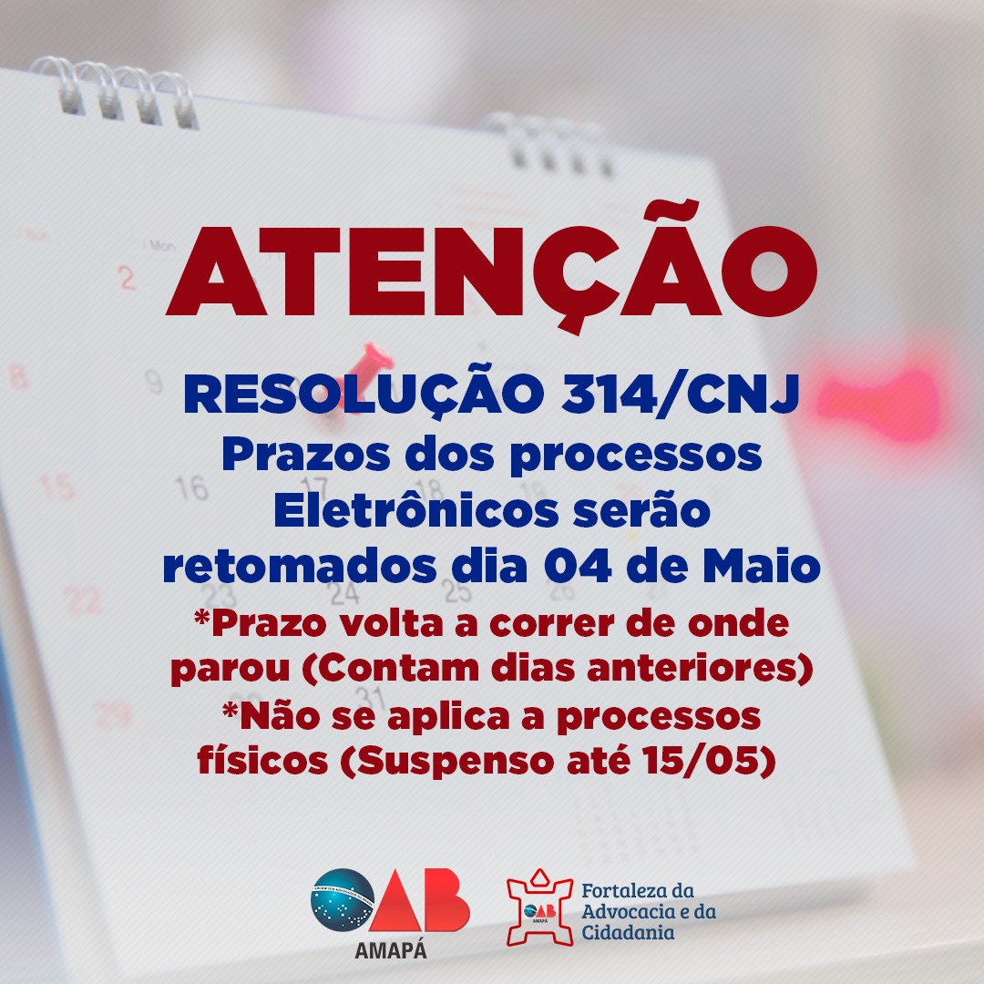 CNJ determina retomada dos prazos dos processos eletrônicos a partir de 4 de maio